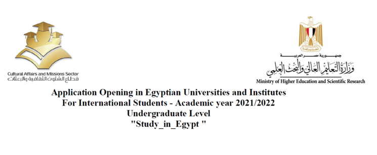 Application Opening in Egyptian Universities and Institutes For International Students-Academic year 2021/2022 Postgraduate Level "Study_in_Egypt"